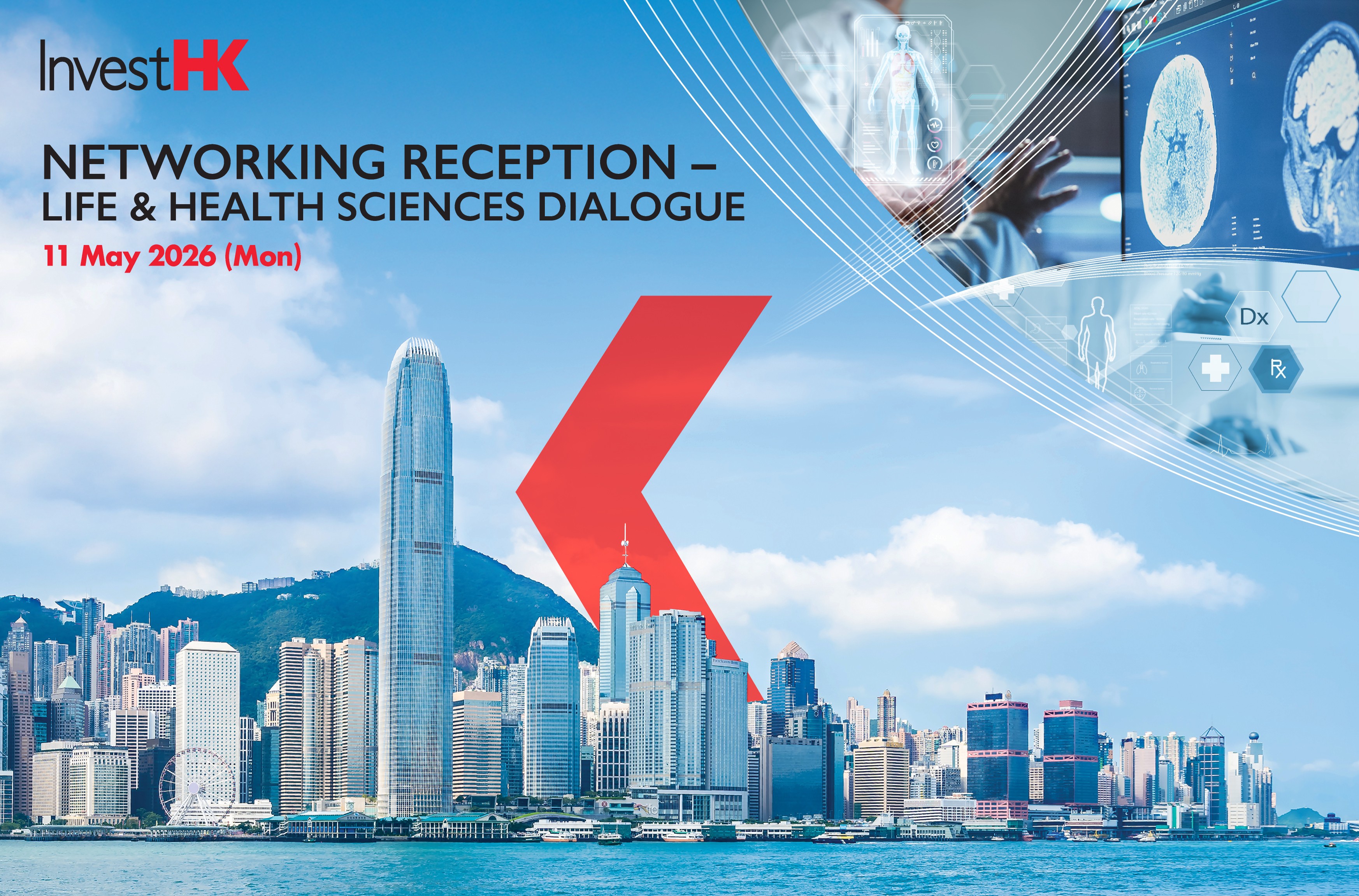 Networking Reception Program Networking Reception – Life & Health Sciences Dialogue | InvestHK