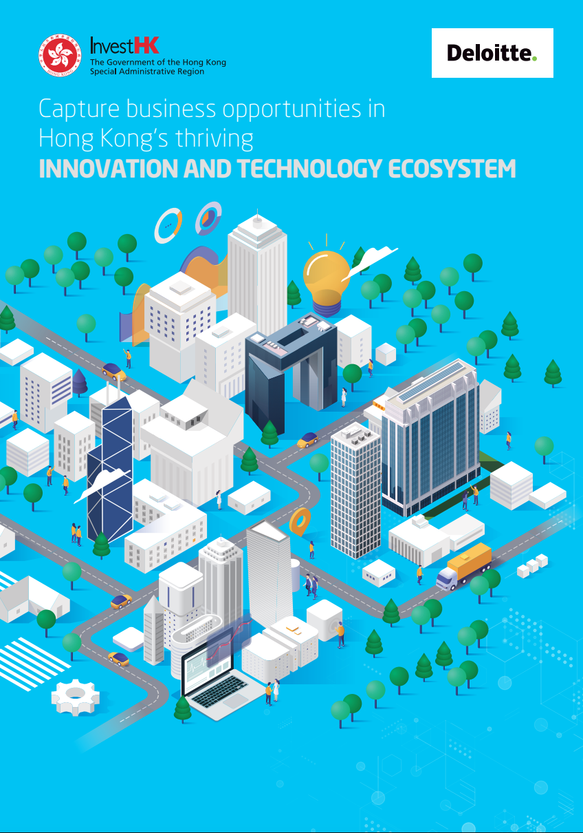 Thumbnail of Capture Business Opportunities in Hong Kong's Thriving Innovation and Technology Ecosystem