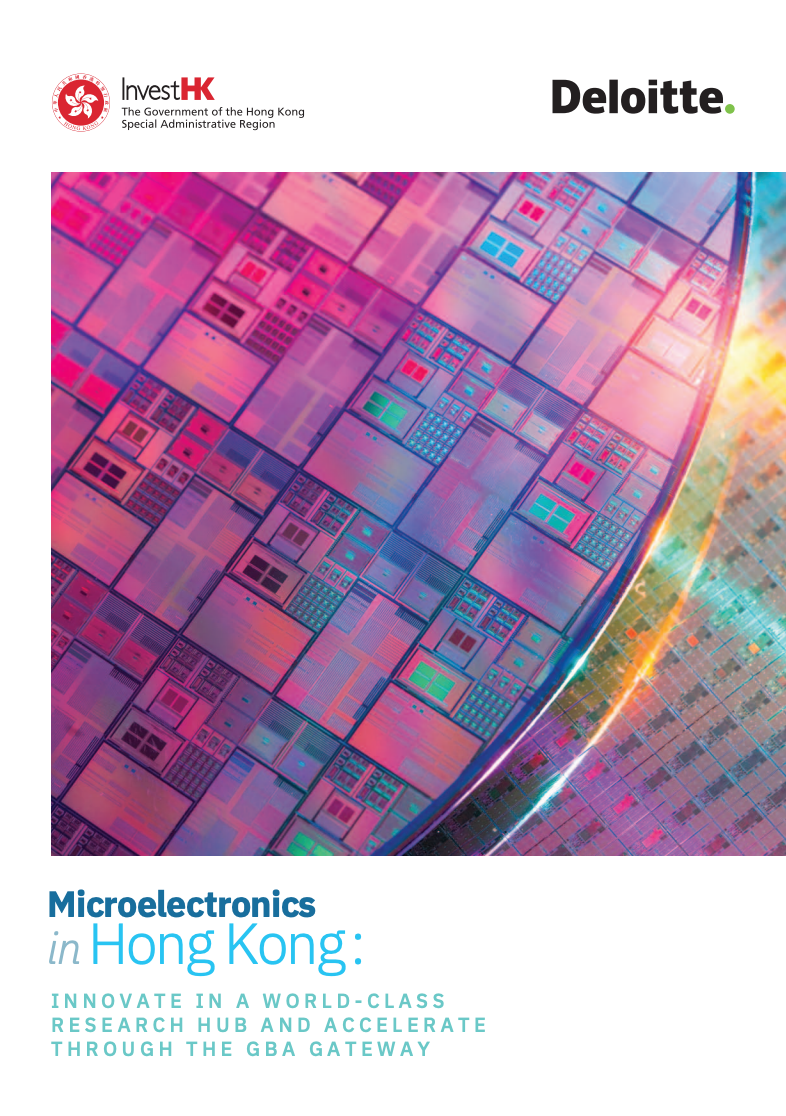 Thumbnail of Microelectronics in Hong Kong: INNOVATE IN A WORLD - CLASS RESEARCH HUB AND ACCELERATE THROUGH THE GBA GATEWAY